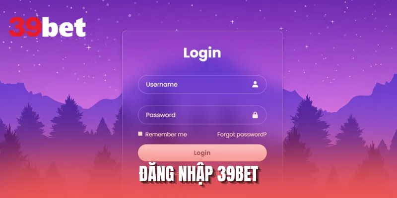 Đăng Nhập 39BET